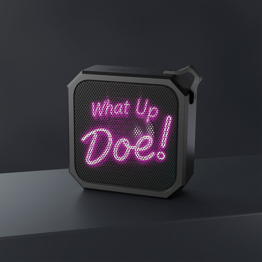 What Up Doe! Outdoor Bluetooth Speaker (PINK) by Printify