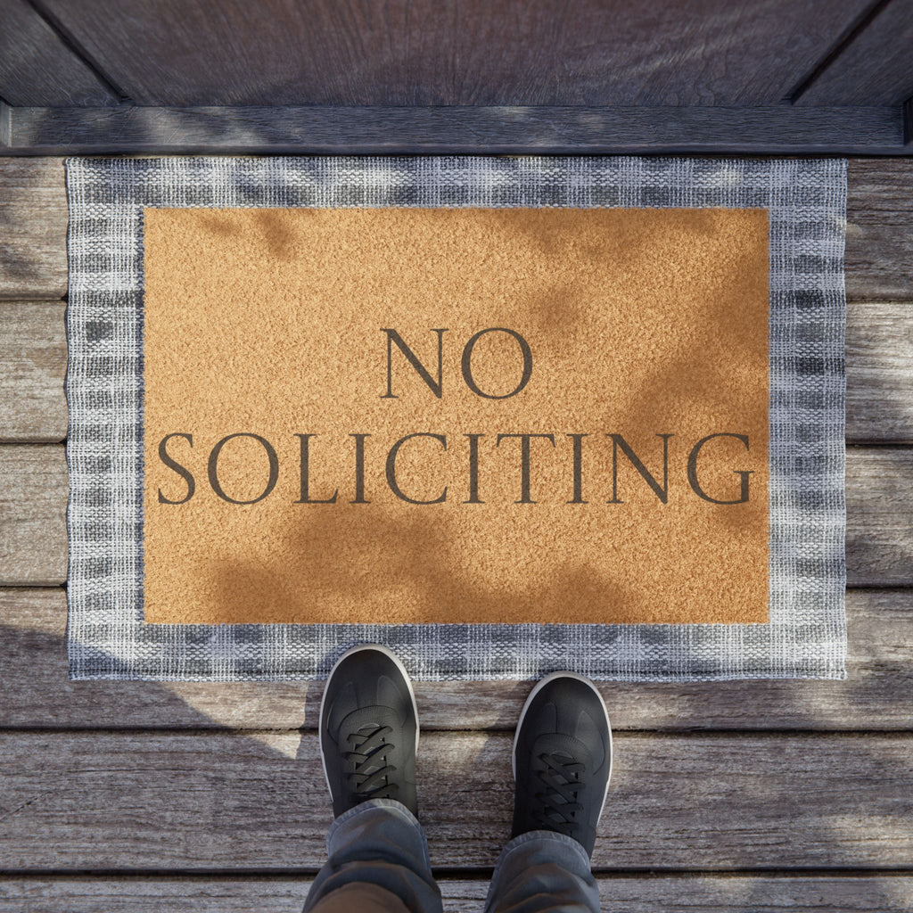 "No Soliciting" Funny Welcome Mat