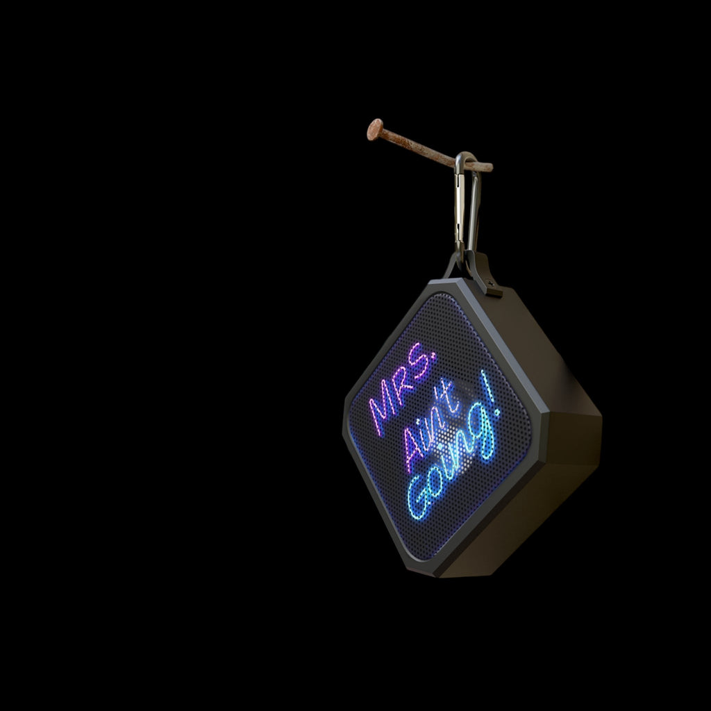 Mrs. Ain't Going Outdoor Bluetooth Speaker by Printify