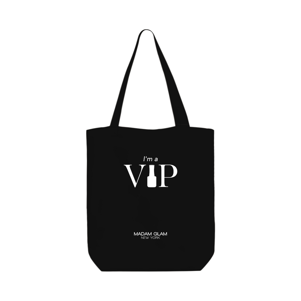 I'm a VIP - Tote Bag by Madam Glam